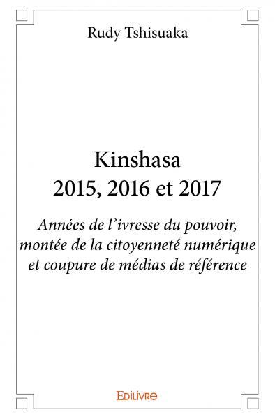 Kinshasa 2015, 2016 et 2017