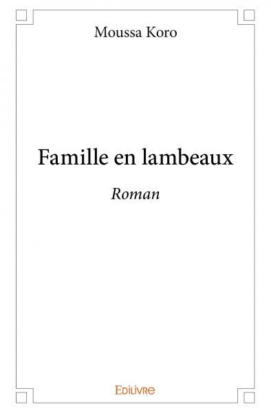 Famille en lambeaux