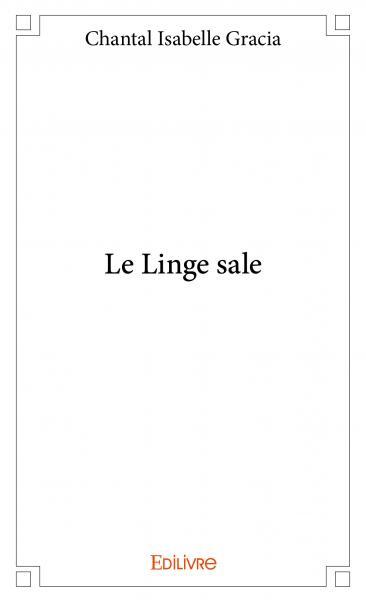 Le linge sale