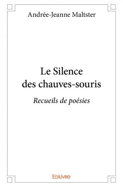 Le silence des chauves souris