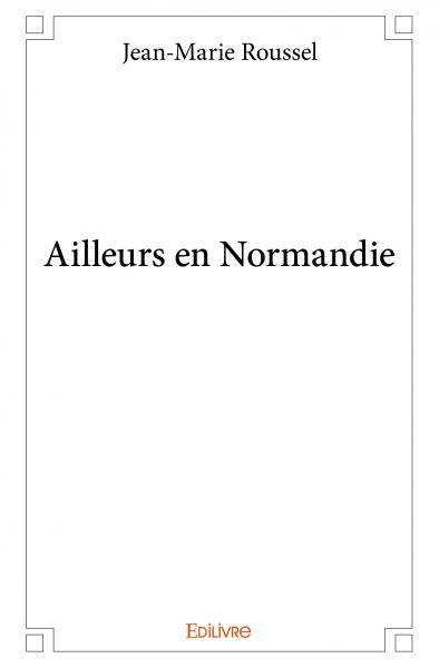 Ailleurs en Normandie