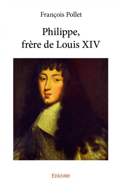 Philippe, frère de louis xiv