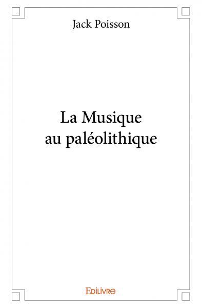La musique au paléolithique