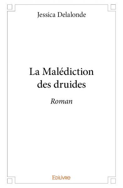 La malédiction des druides