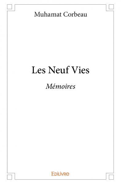 Les neuf vies