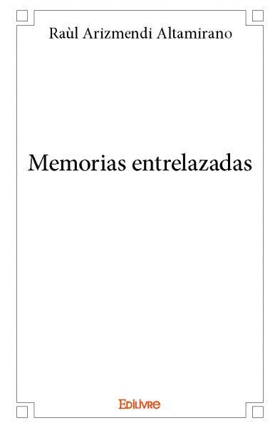 Memorias entrelazadas