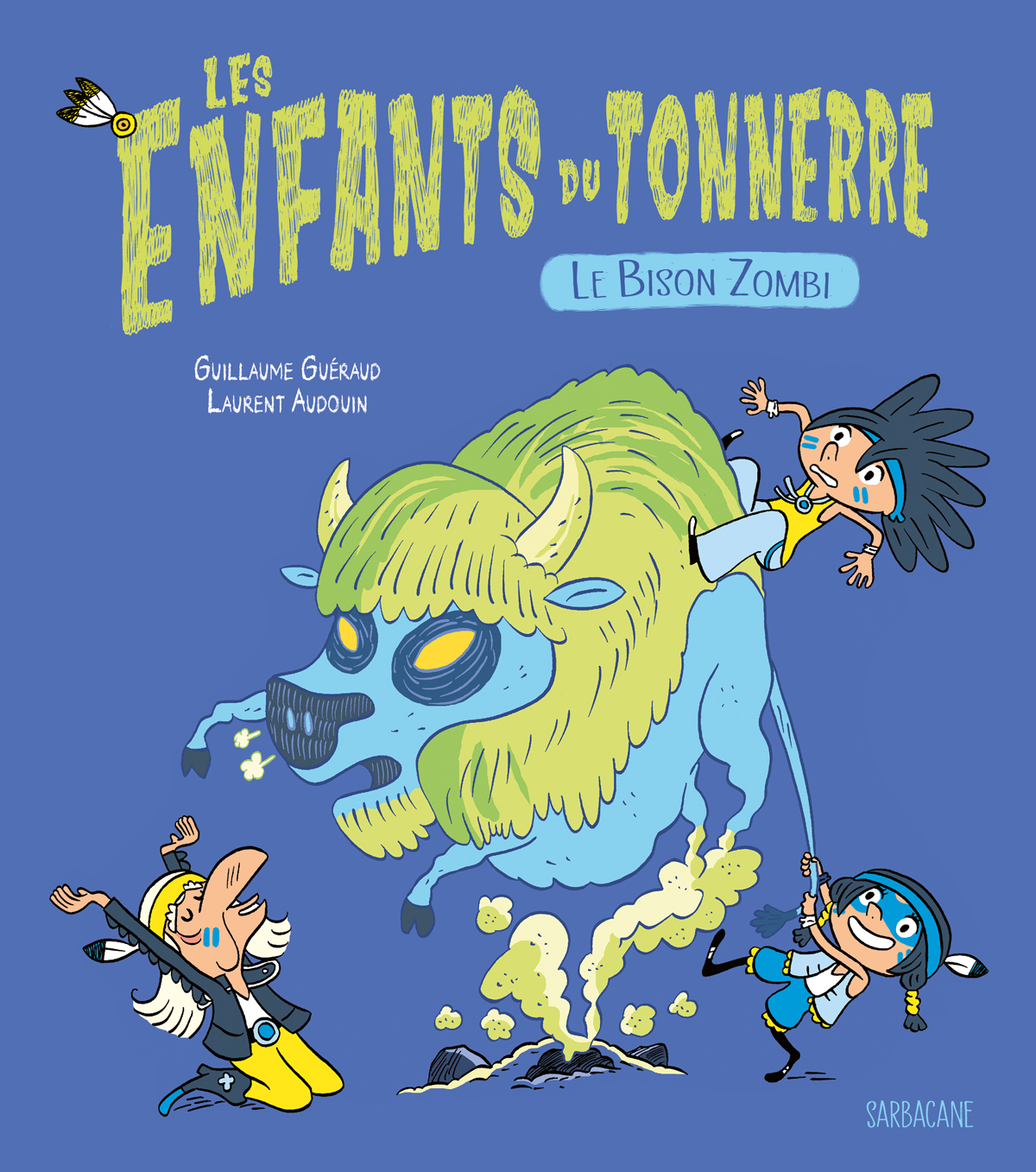 Les enfants du tonnerre - Le bison zombi
