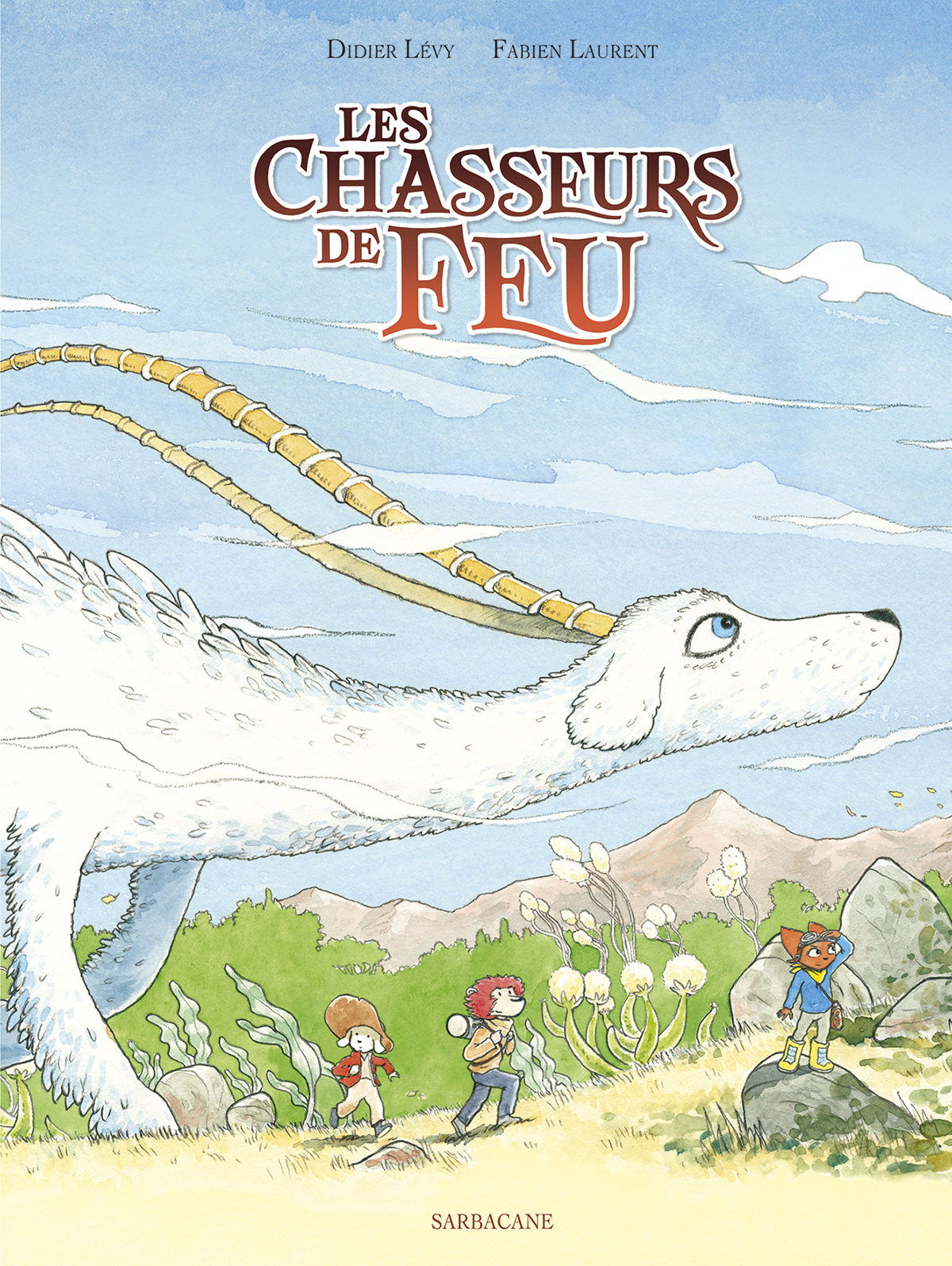 Les Chasseurs de Feu