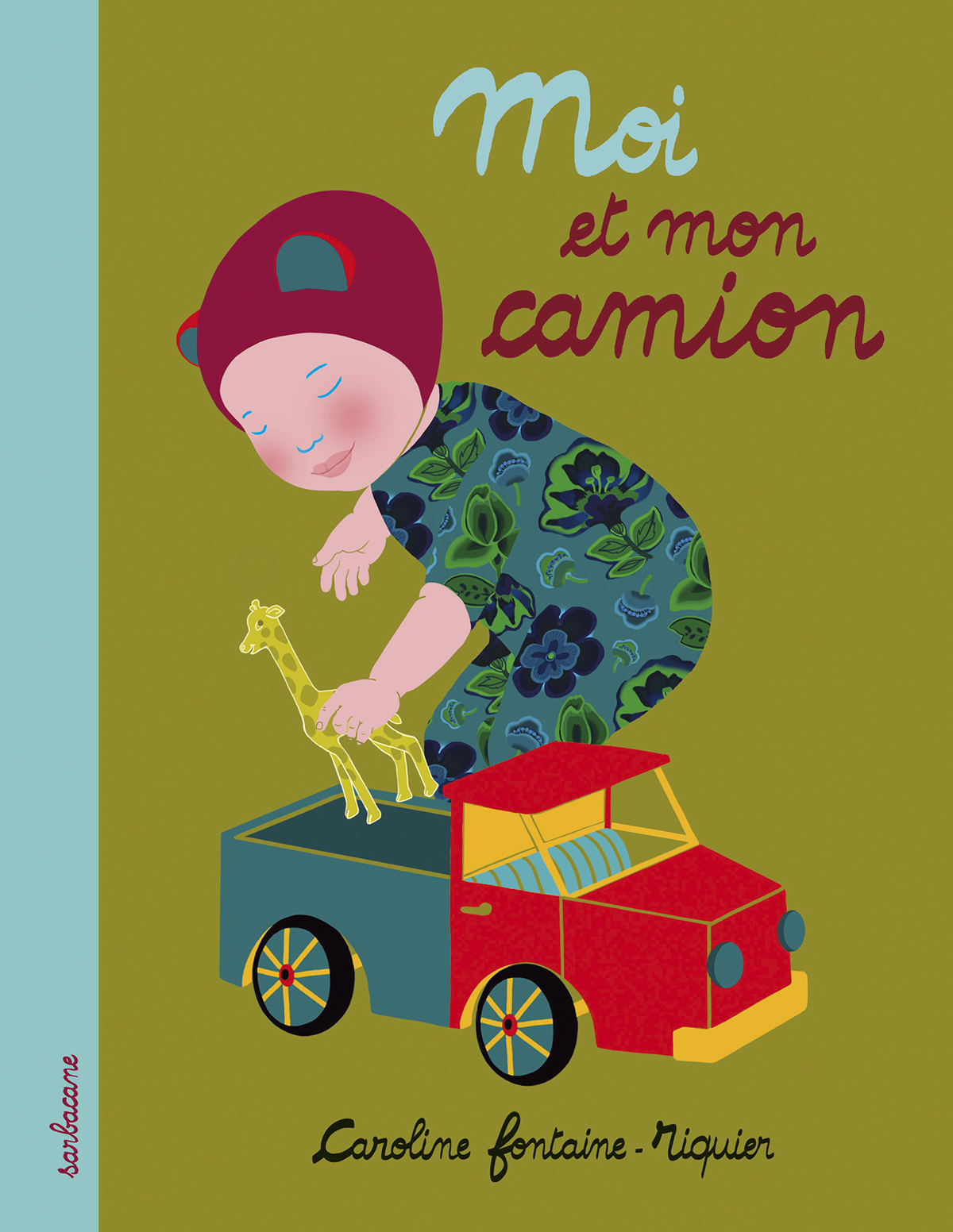 Mon premier livre à moi - Moi et mon camion