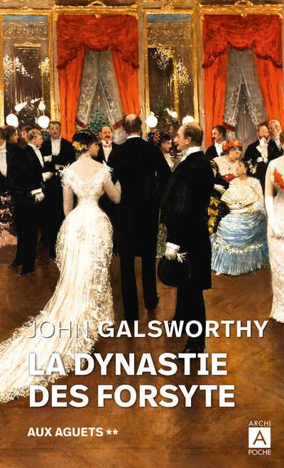 La dynastie des Forsyte - Tome 2 Aux aguets