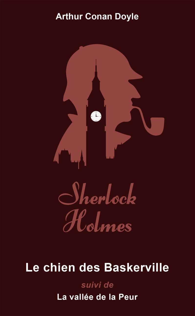 Sherlock Holmes. Le Chien des Baskerville - suivi de La Vallée de la peur