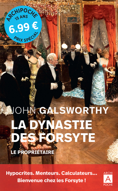 La dynastie des Forsyte - tome 1 Le propriétaire