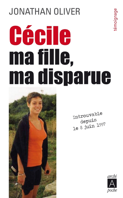 Cécile, ma fille, ma disparue