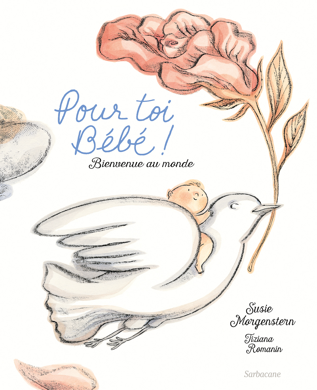 Pour toi bébé !