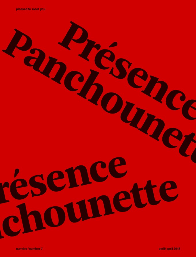 Pleased to meet you : Présence Panchounette