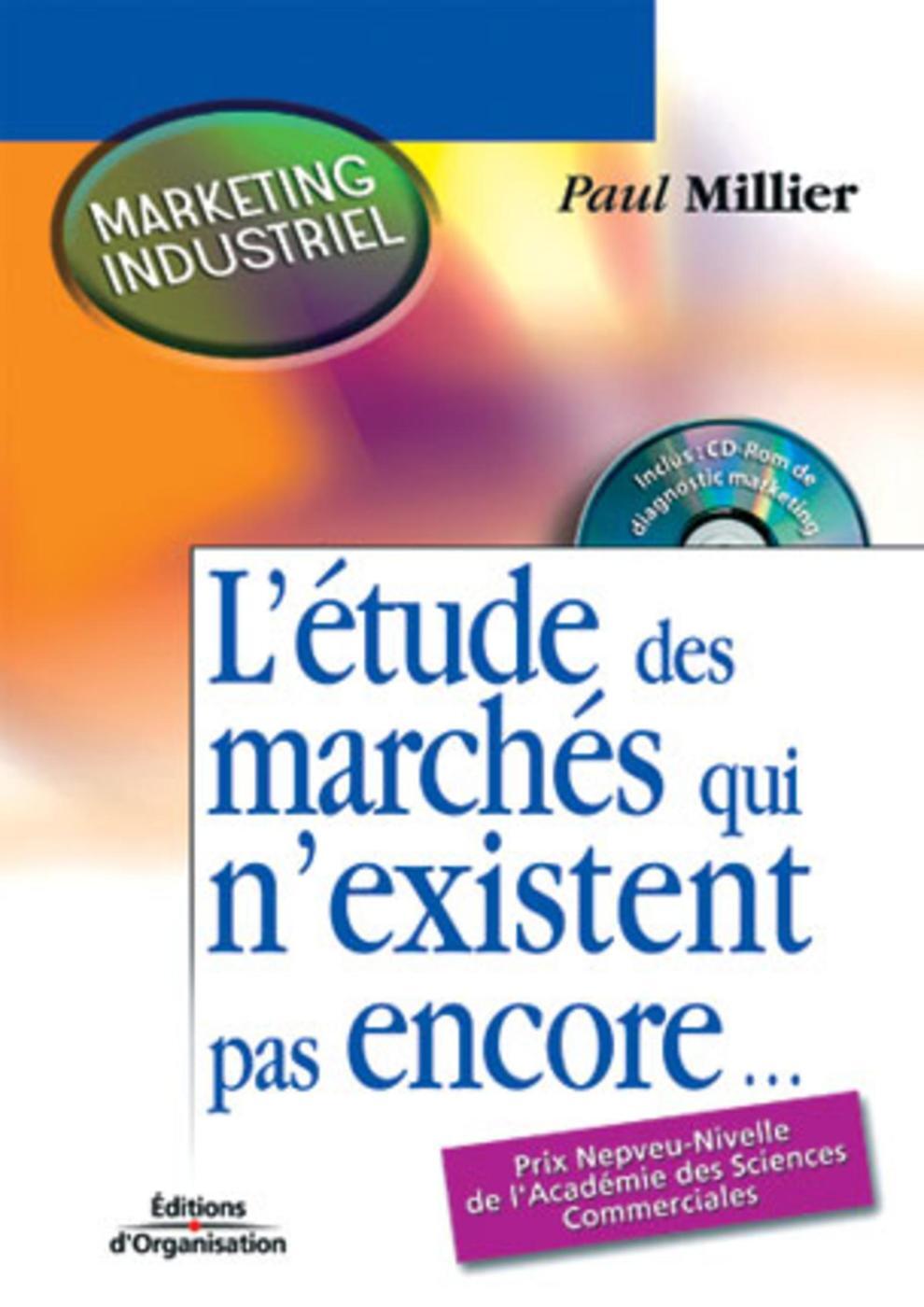 L'étude des marchés qui n'existent pas encore...