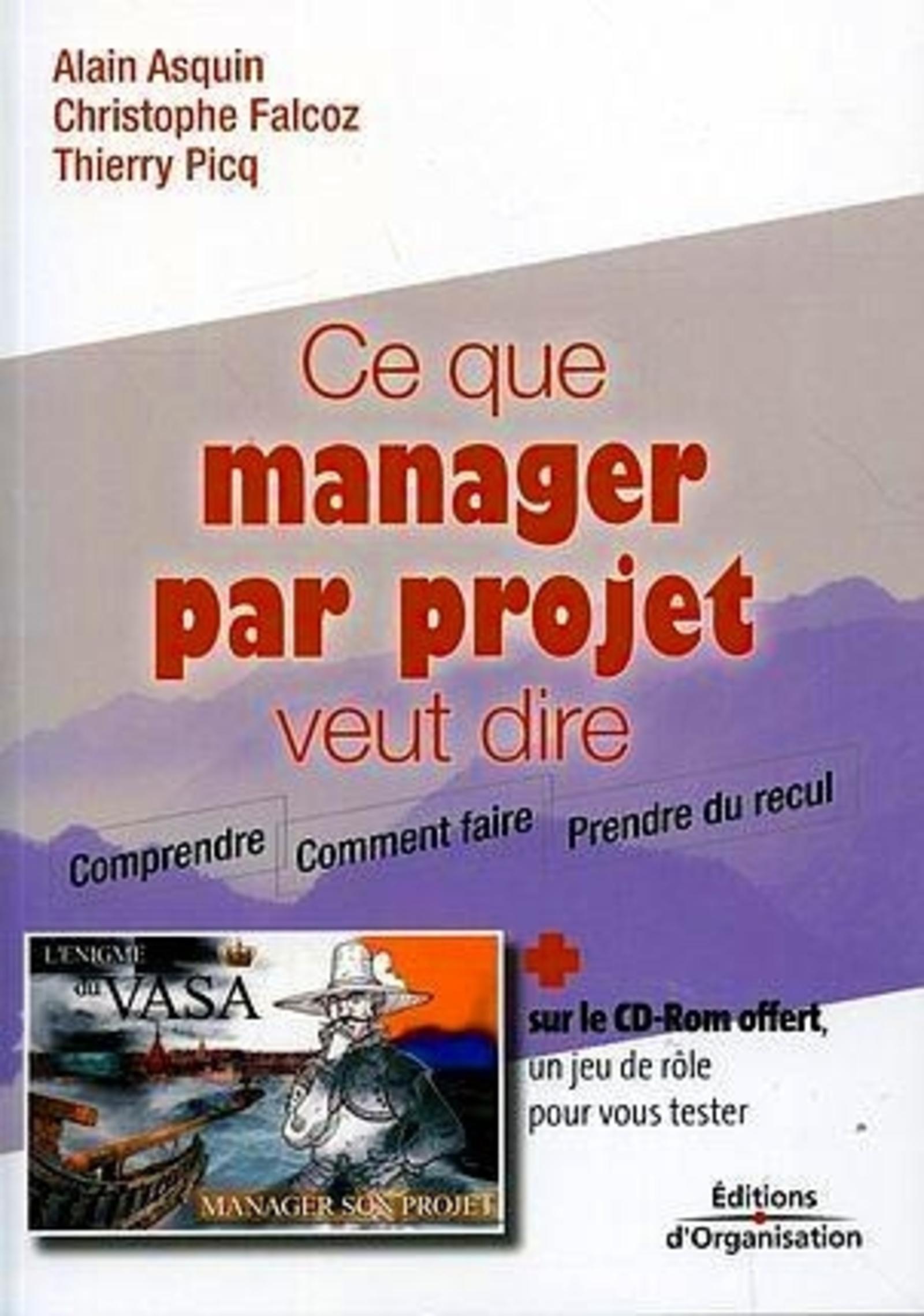 Ce que manager par projet veut dire