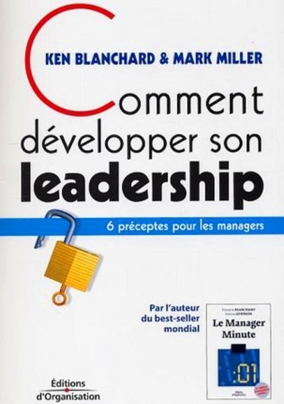 Comment développer son leadership (VERSION NOUVEAUX HORIZONS)
