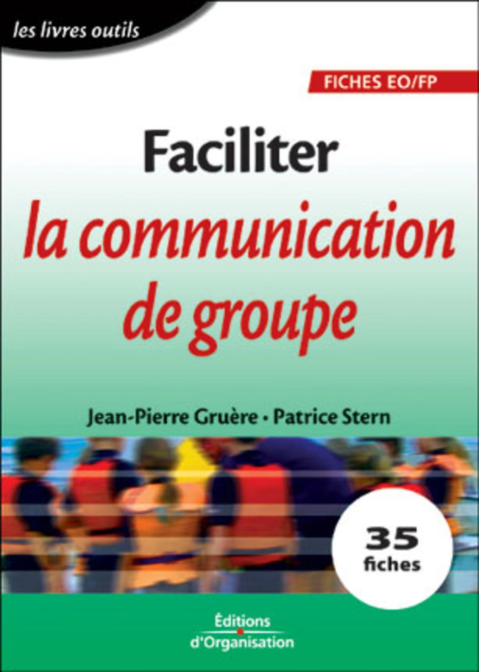 Faciliter la communication de groupe