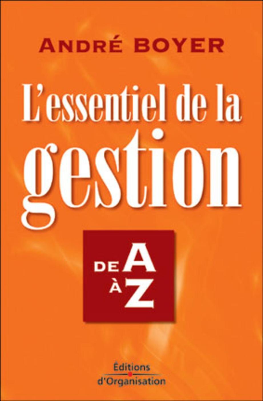 L'essentiel de la gestion