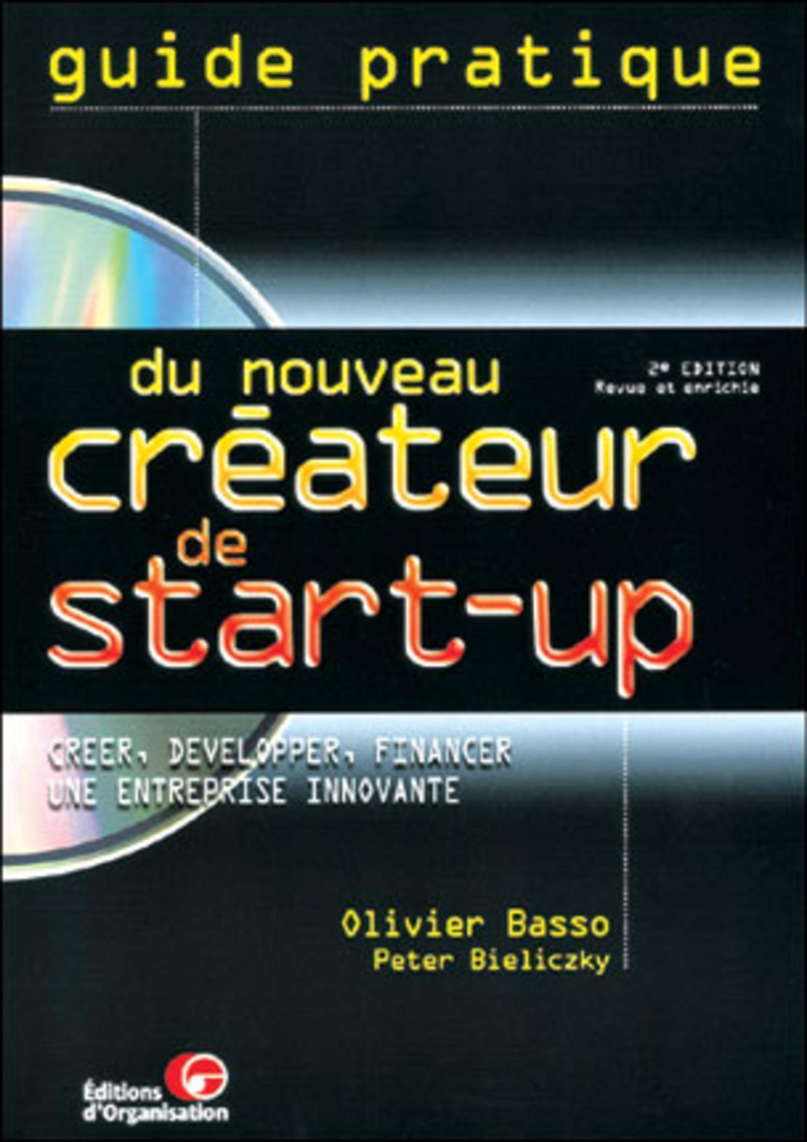 Guide pratique du nouveau créateur de start-up