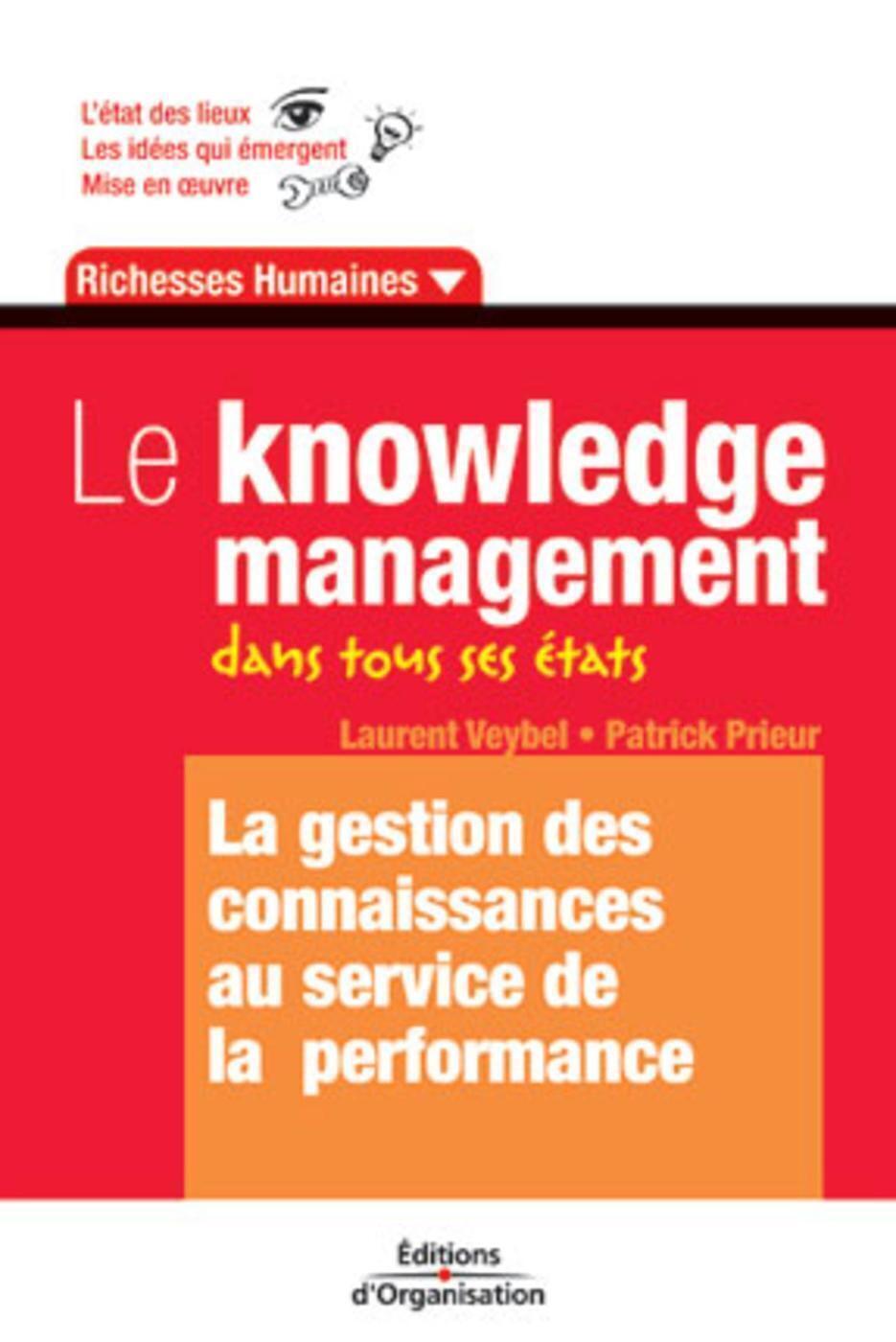 Le knowledge management dans tous ses états