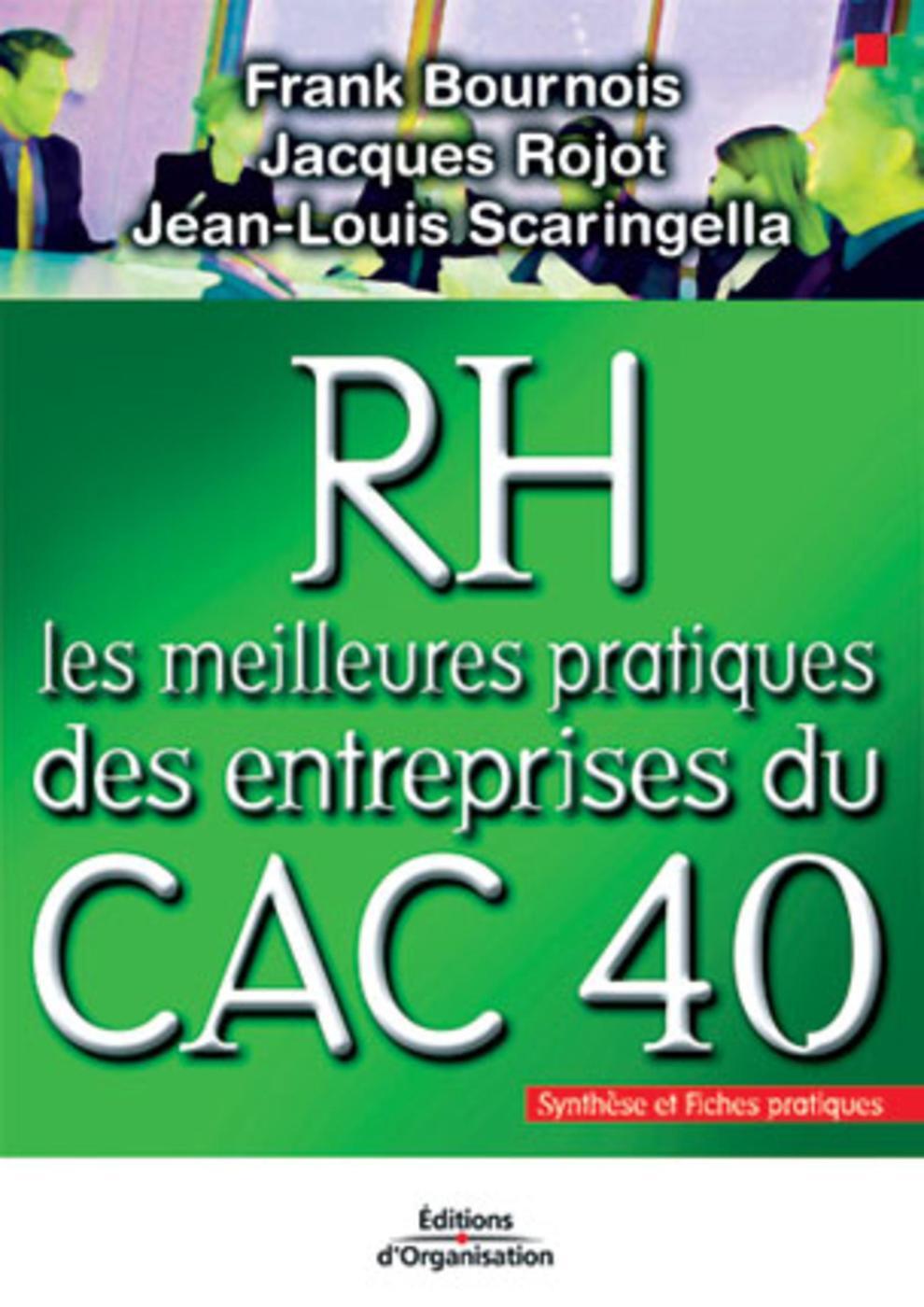 RH - Les meilleures pratiques des entreprises du cac 40