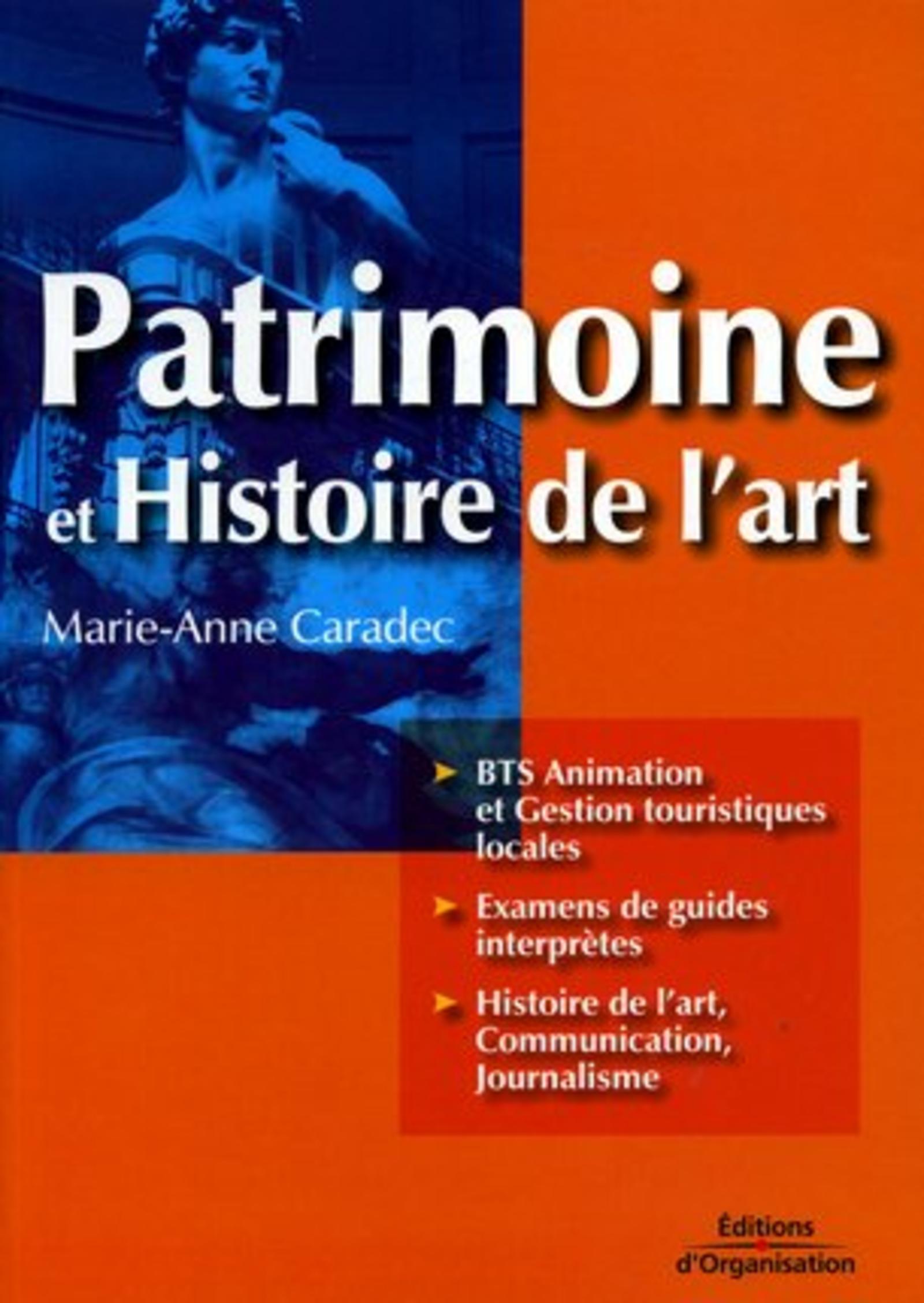 PATRIMOINE ET HISTOIRE DE L'ART.BTS ANIMATION ET GESTION TOURISTIQUES LOCALES