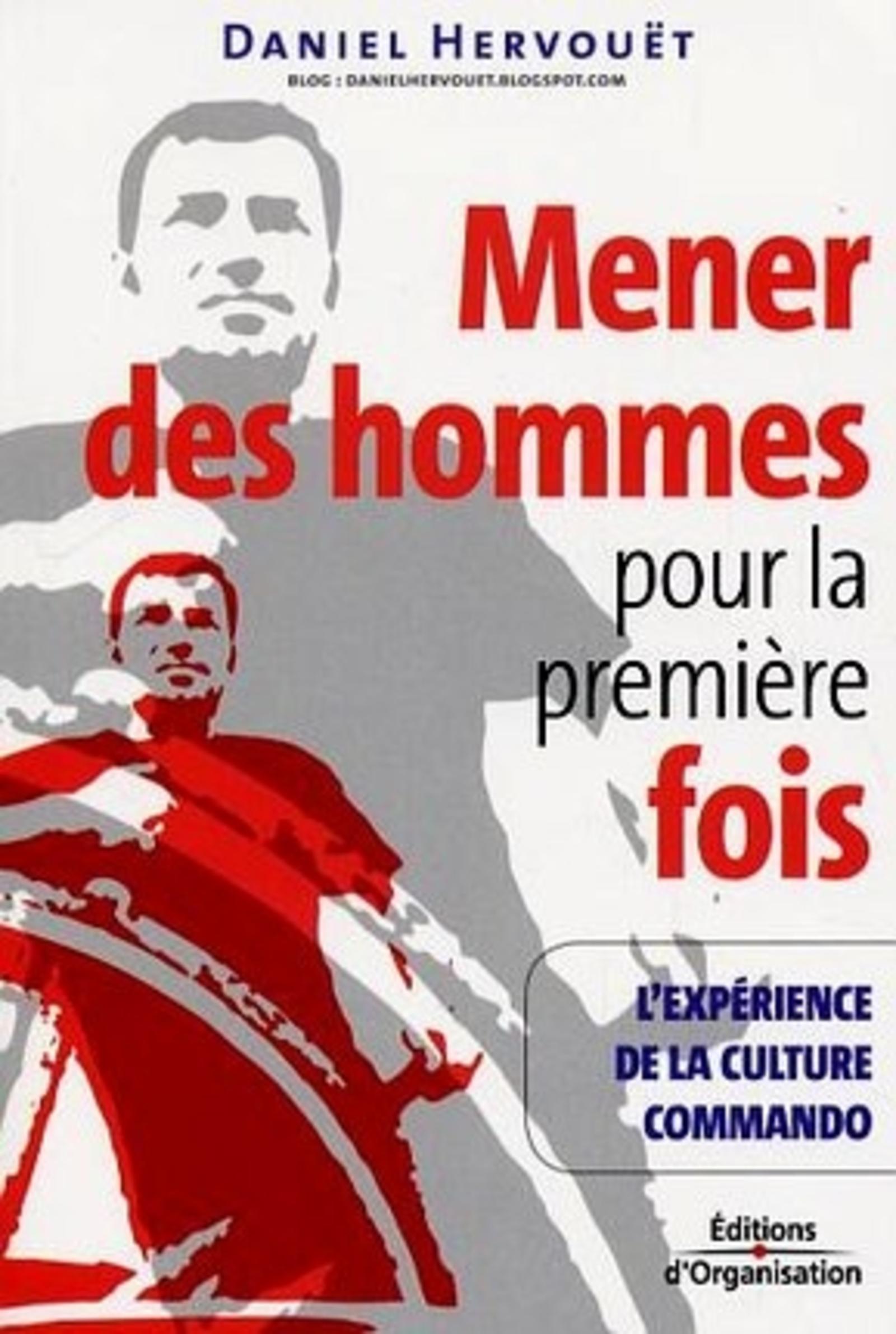 Mener des hommes pour la première fois