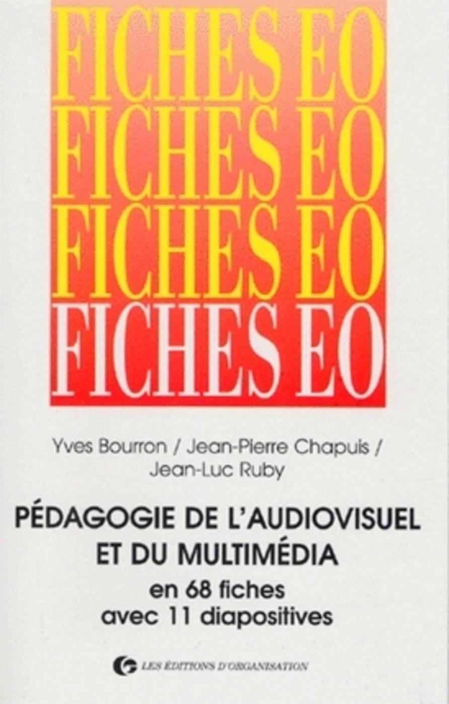Pédagogie de l'audiovisuel et du multimedia en 68 fiches
