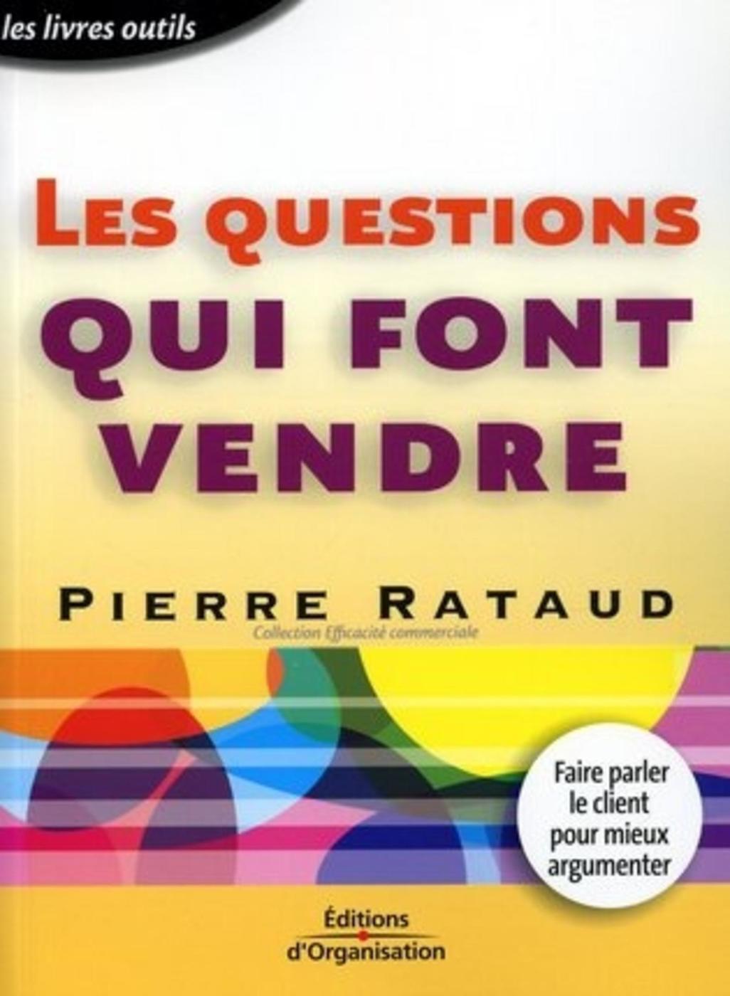 Les questions qui font vendre