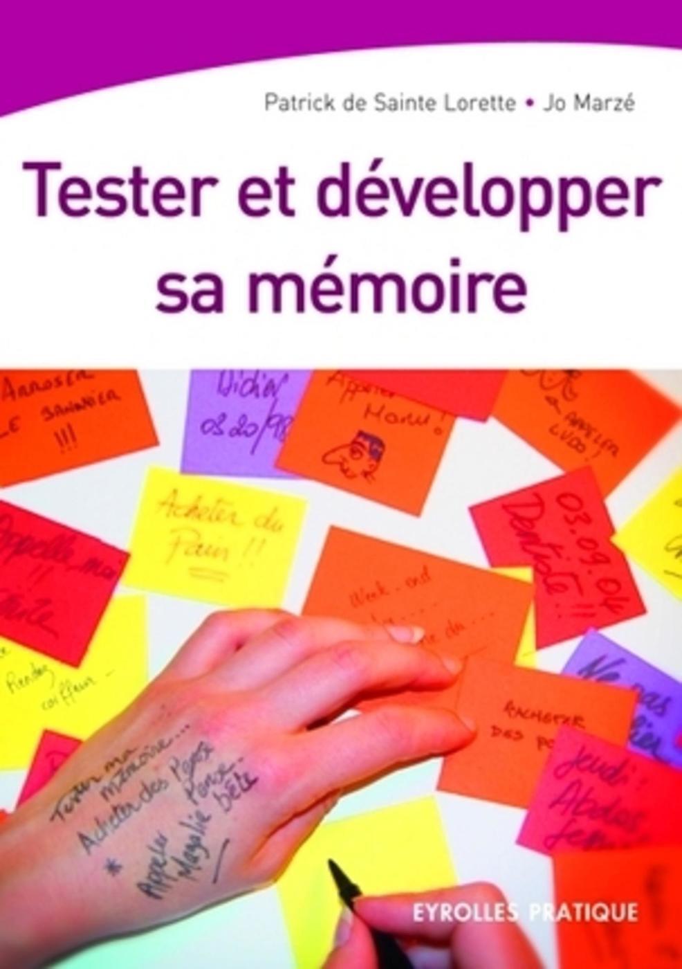 Tester et développer sa mémoire