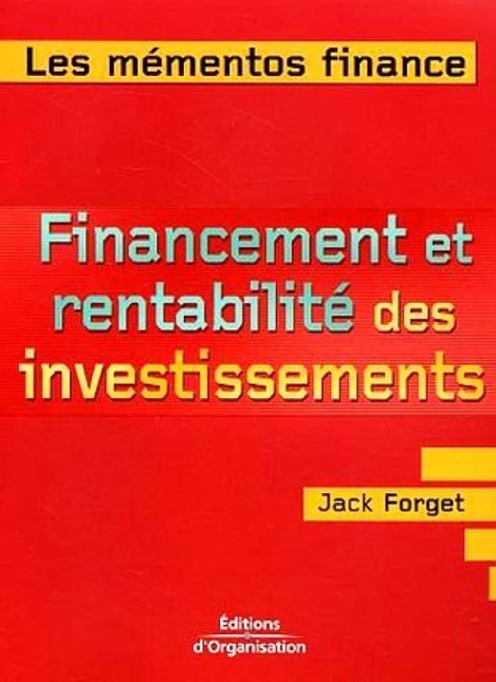 Financement et rentabilité des investissements