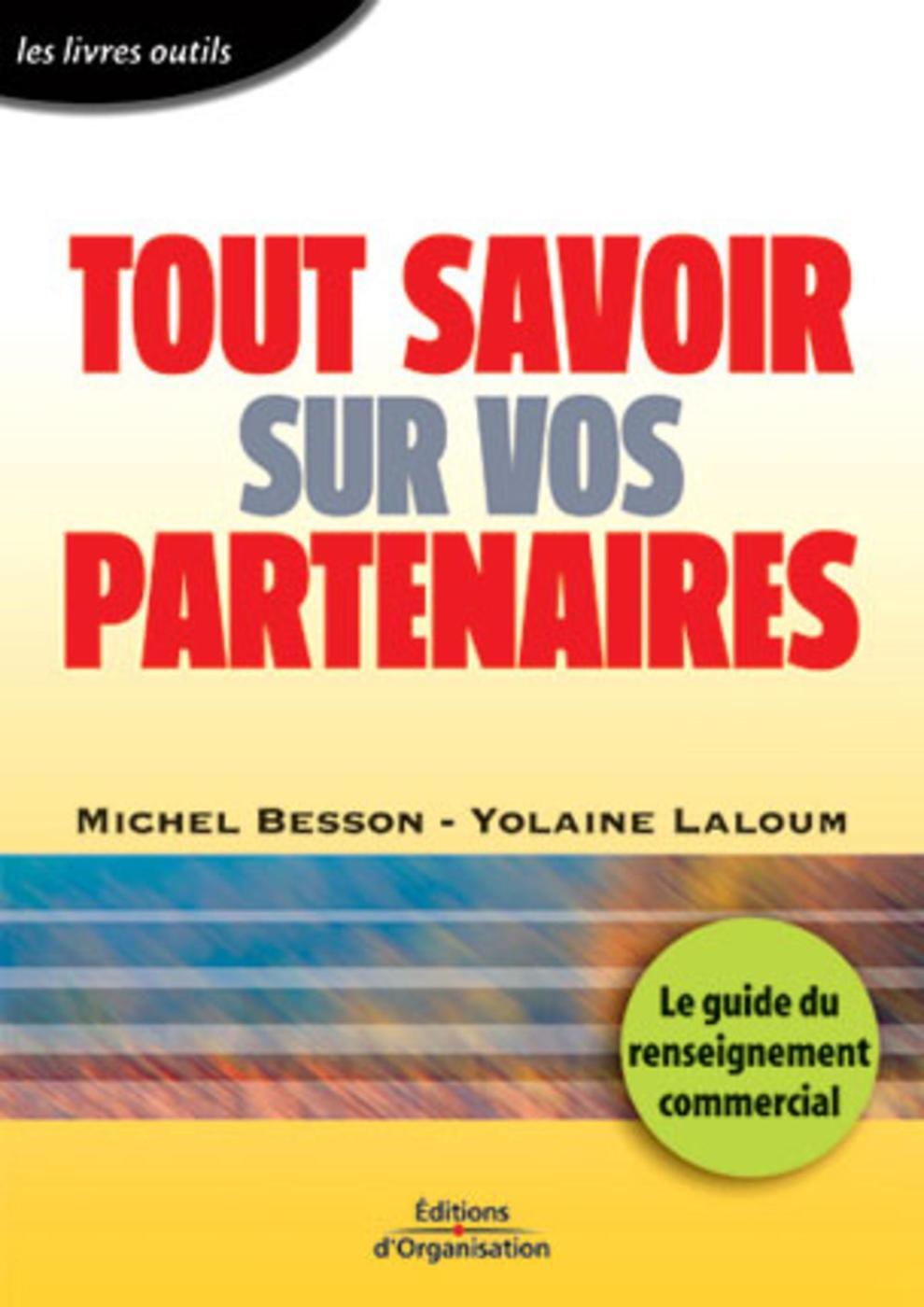 Tout savoir sur vos partenaires