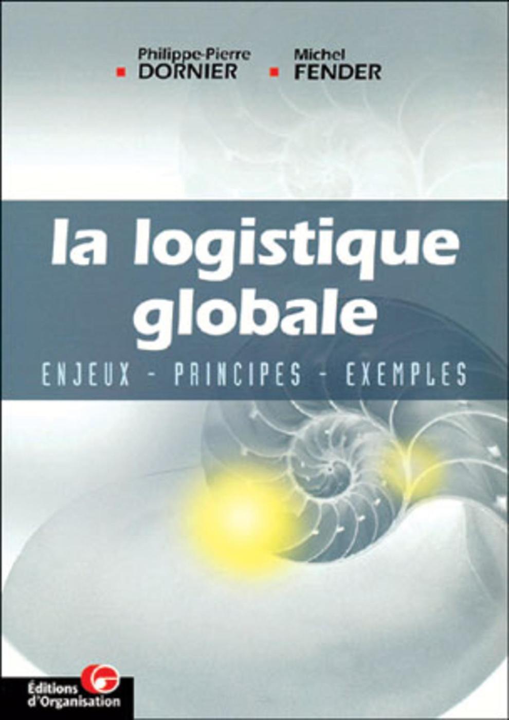 La logistique globale