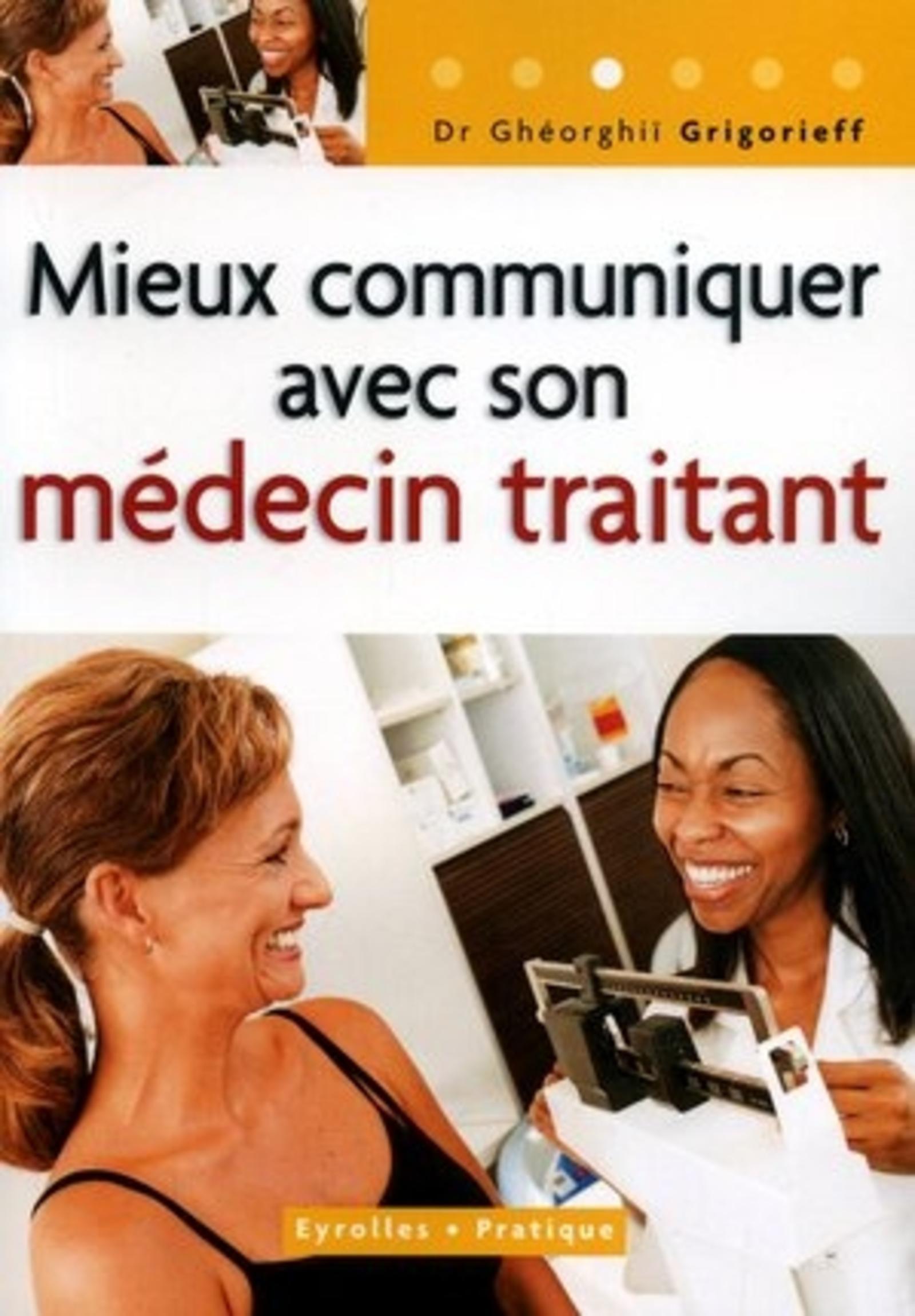MIEUX COMMUNIQUER AVEC SON MEDECIN TRAITANT