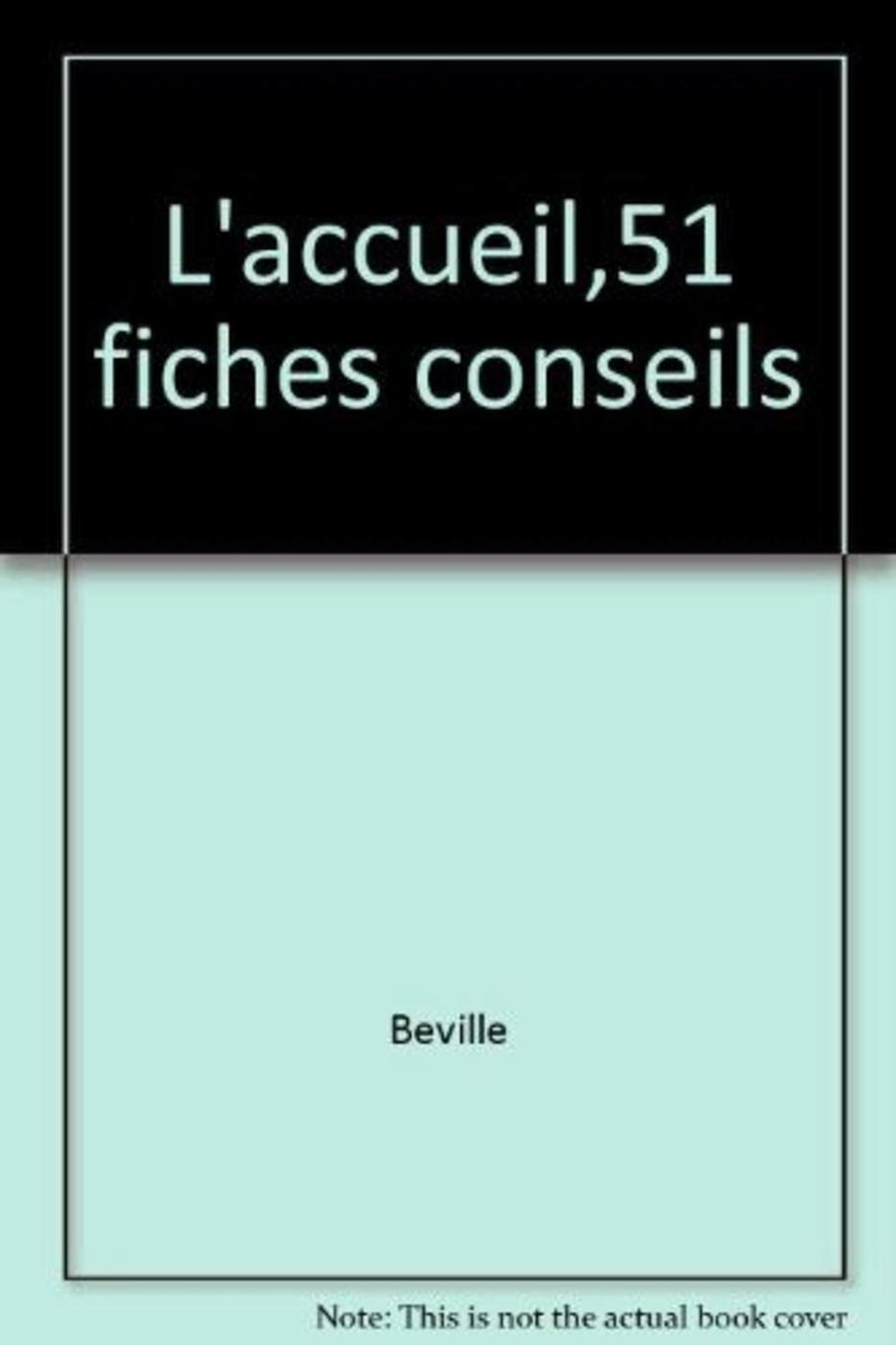 L'Accueil,51 Fiches Conseils