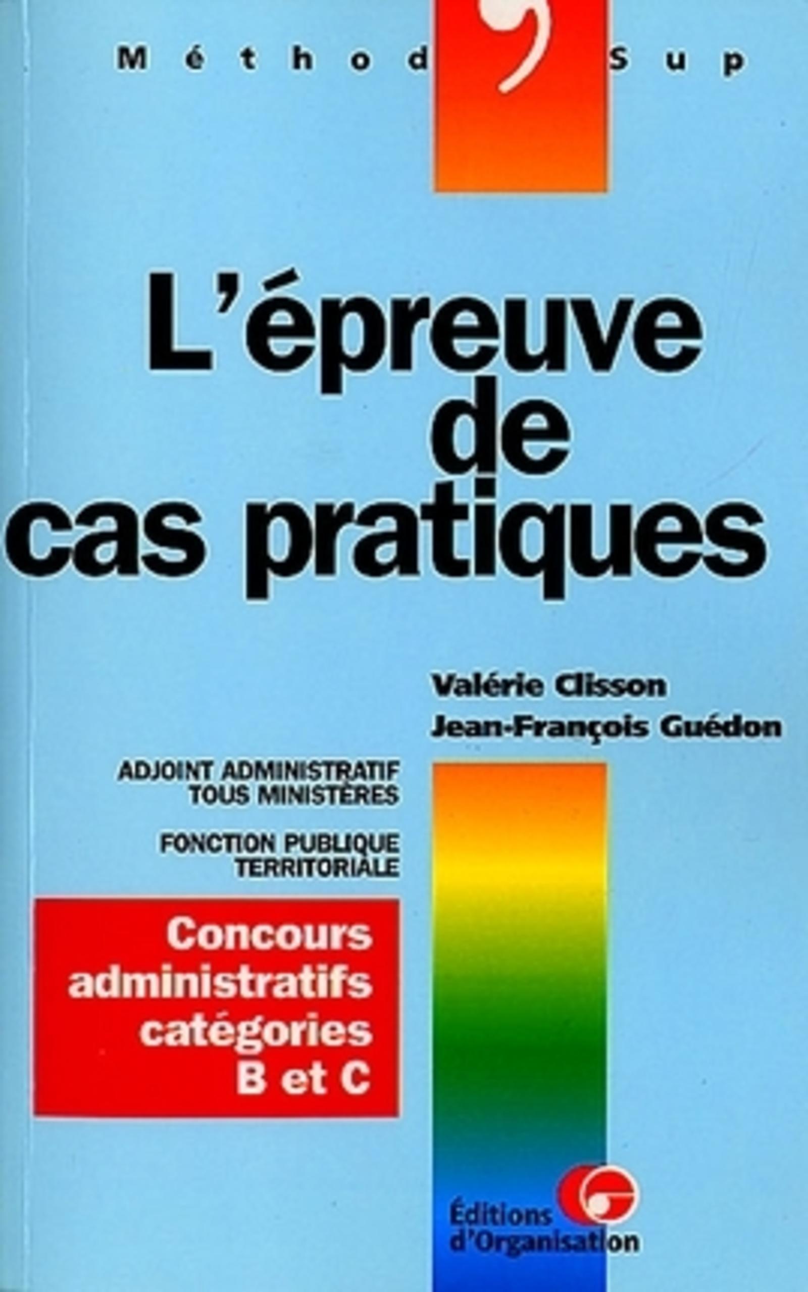 L'épreuve de cas pratiques