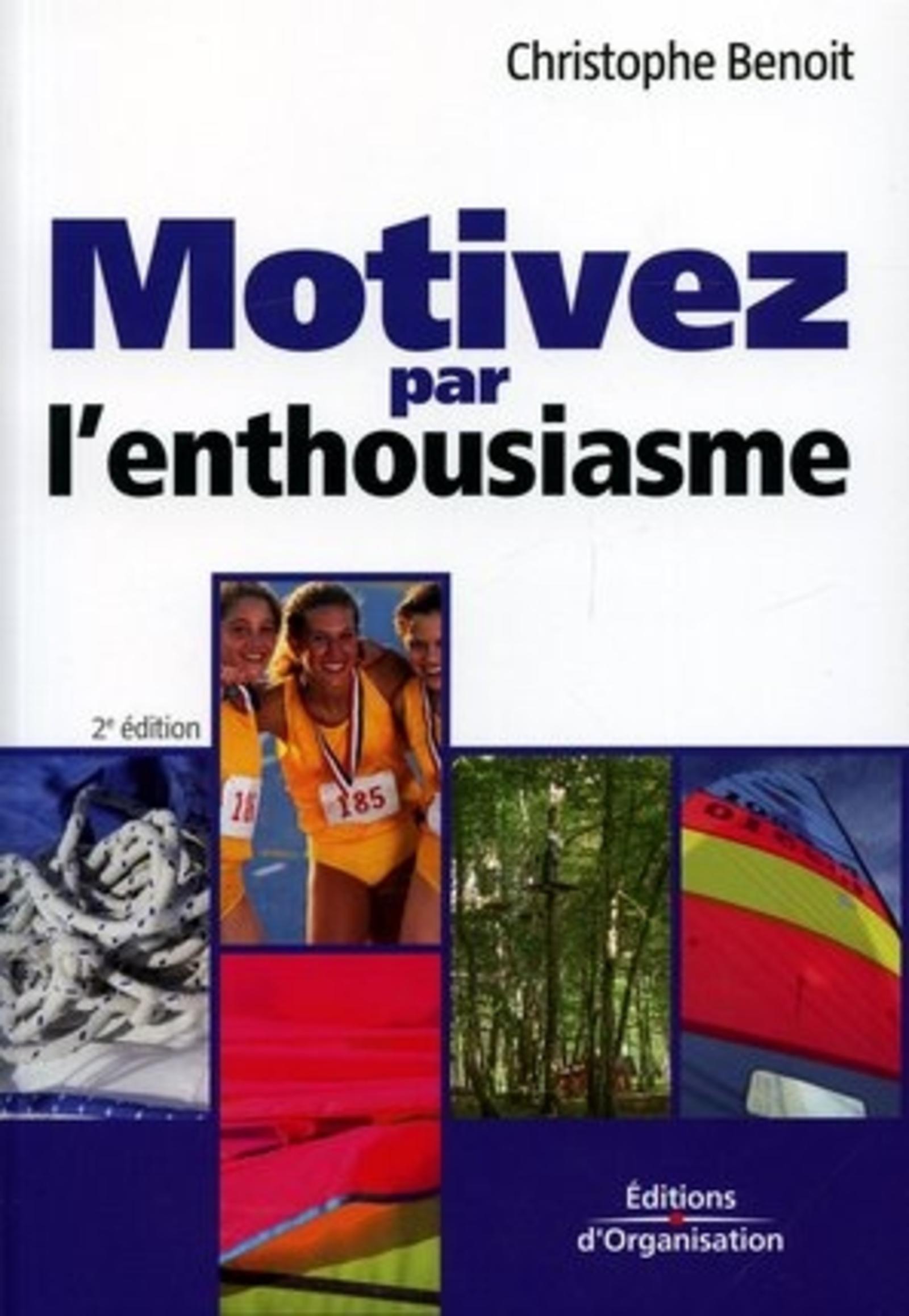Motivez par l'enthousiasme