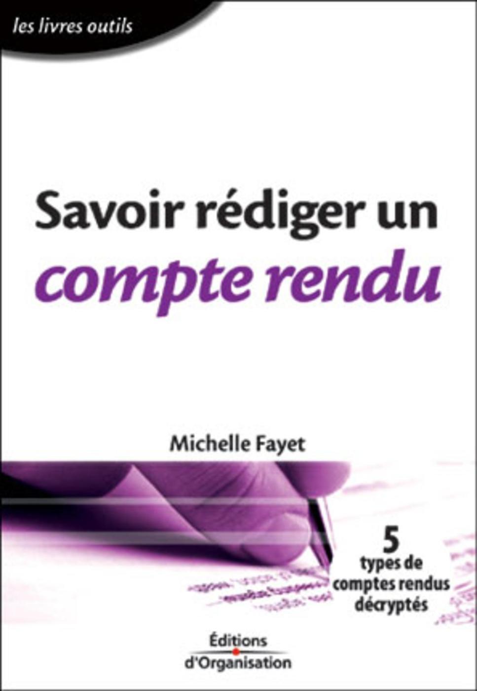 Savoir rédiger un compte rendu
