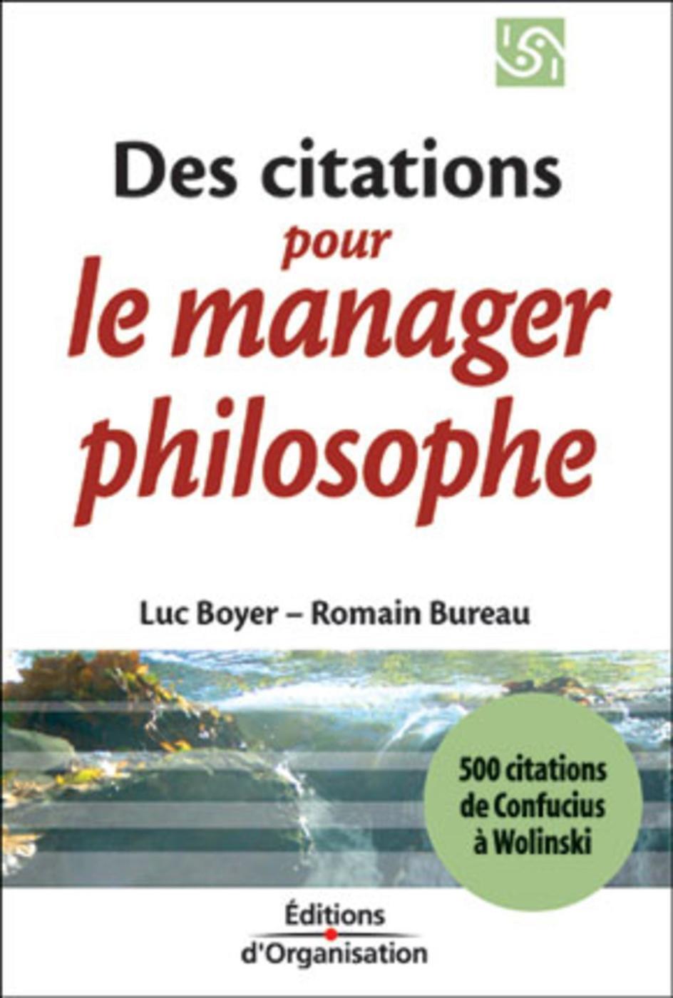 500 citations pour le manager philosophe (version poche)