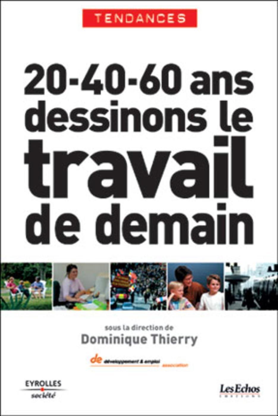 20 - 40 - 60 ans dessinons le travail de demain