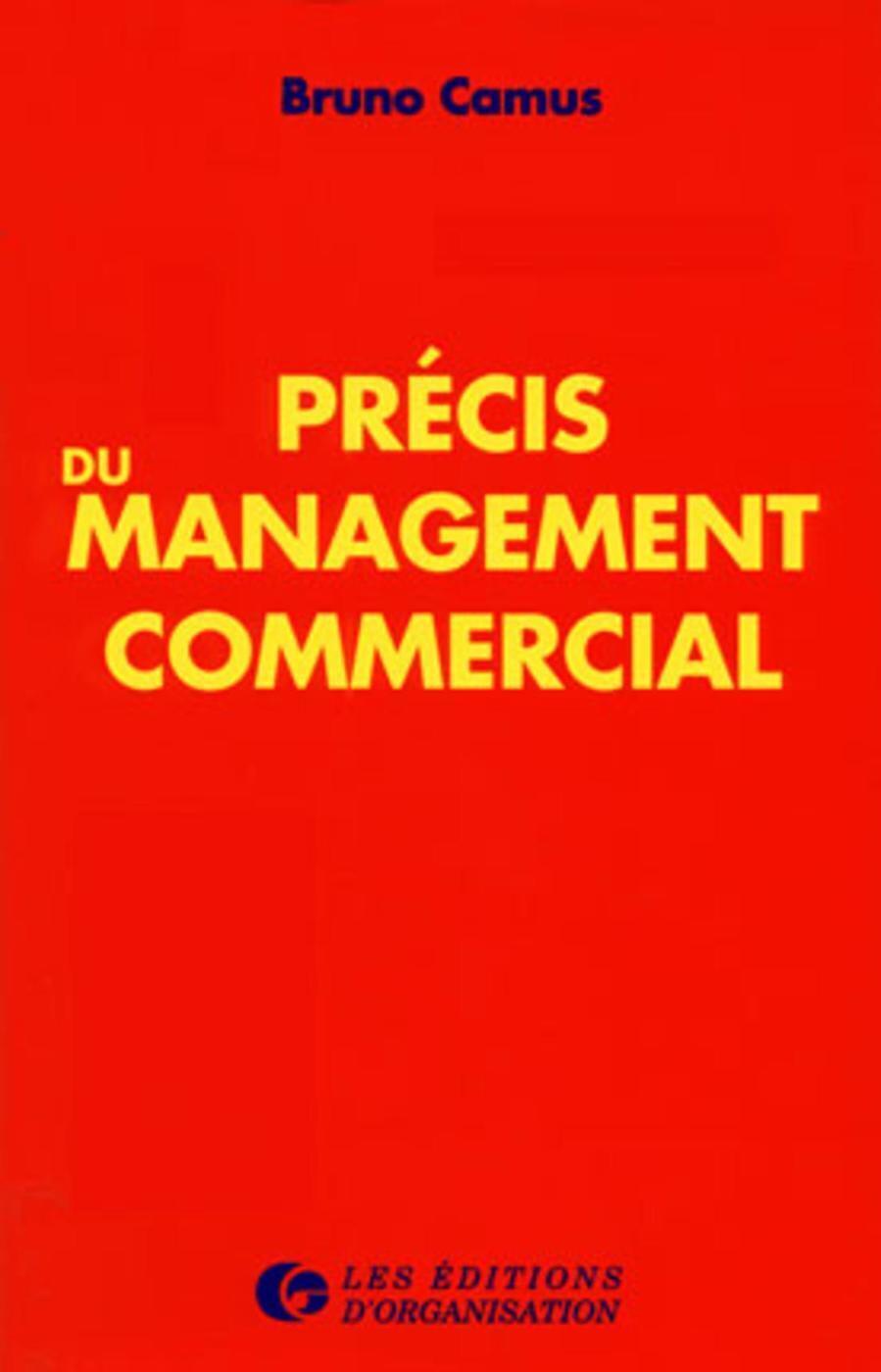 Précis du management commercial