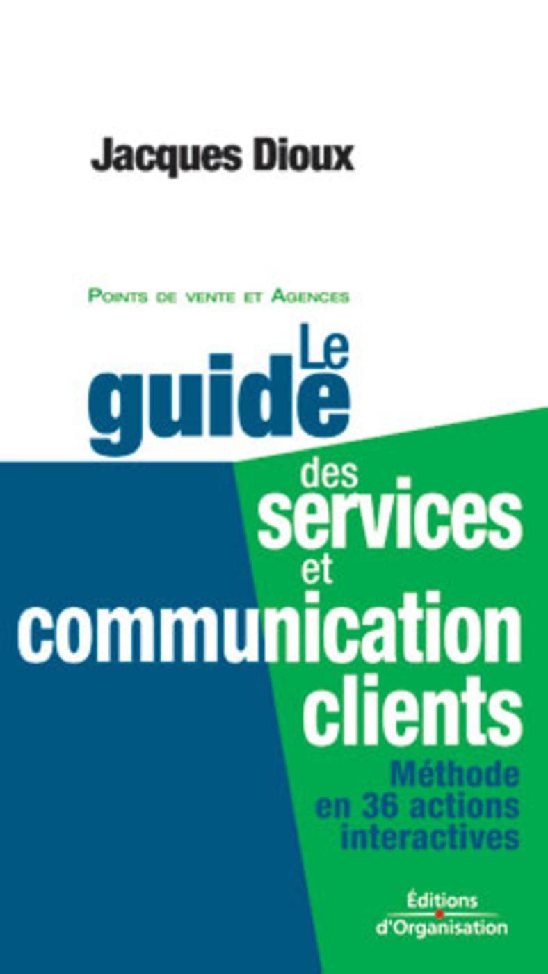 Le guide des services et communication clients