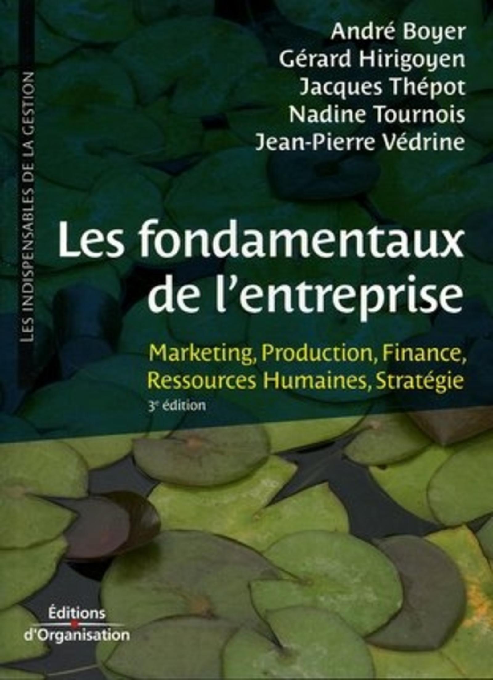 Les fondamentaux de l'entreprise