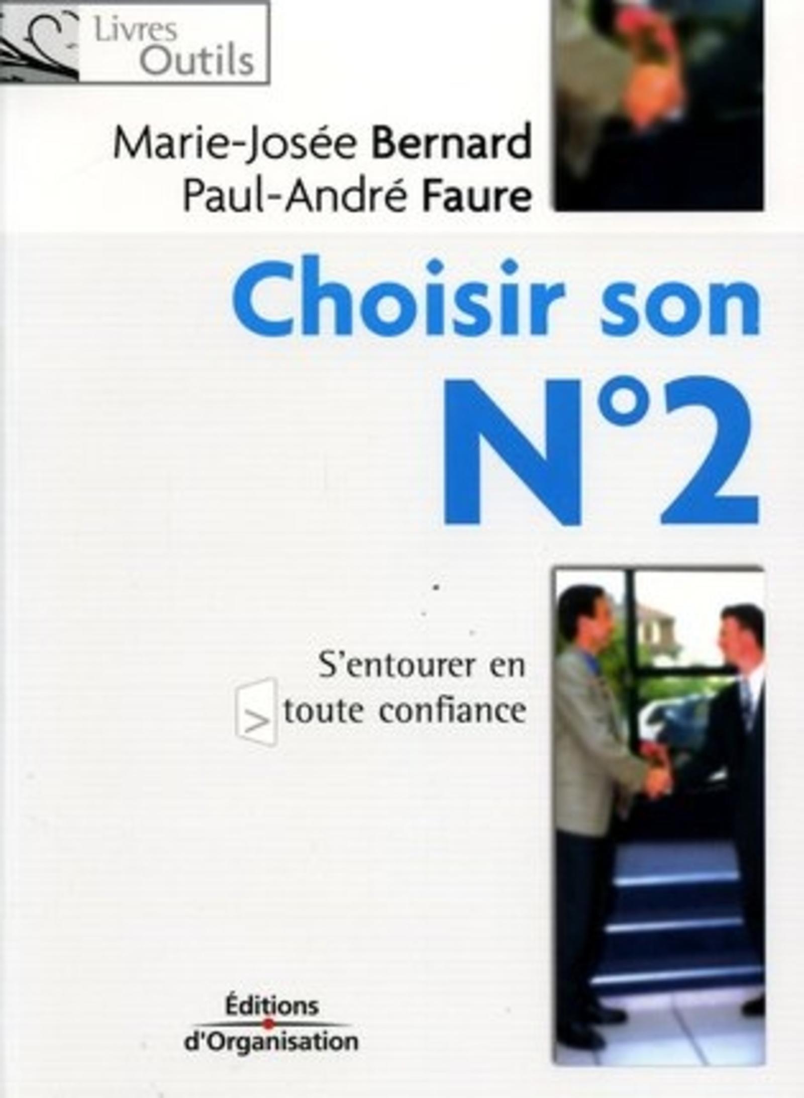 Choisir son N°2