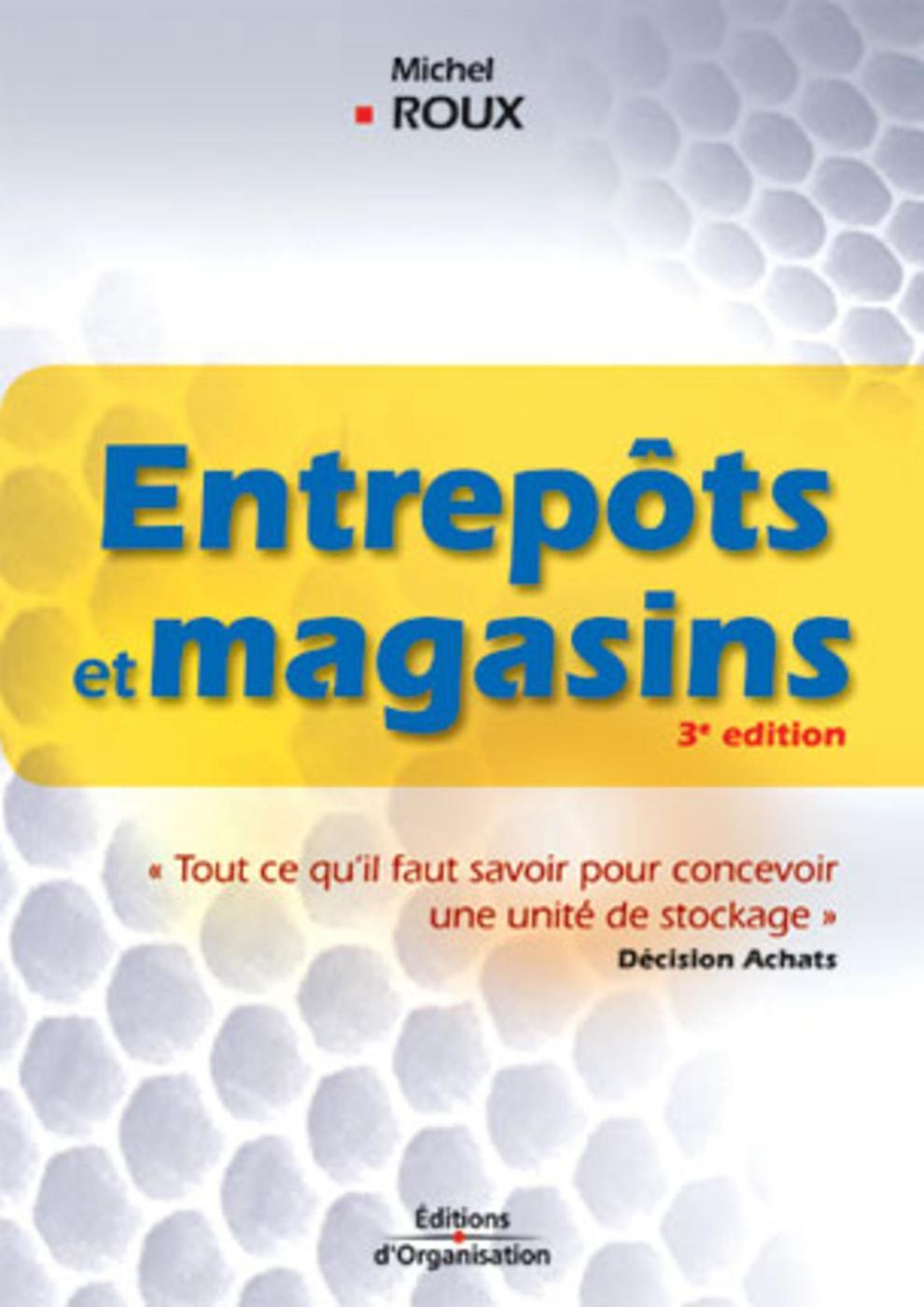 Entrepôts et magasins
