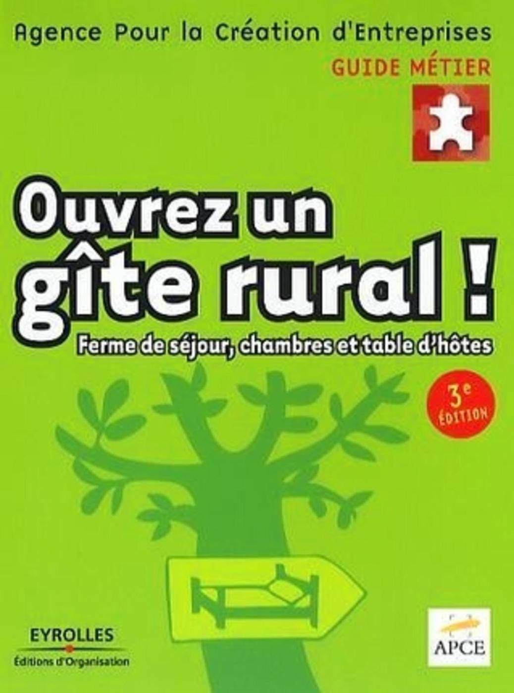 Ouvrez un gîte rural !