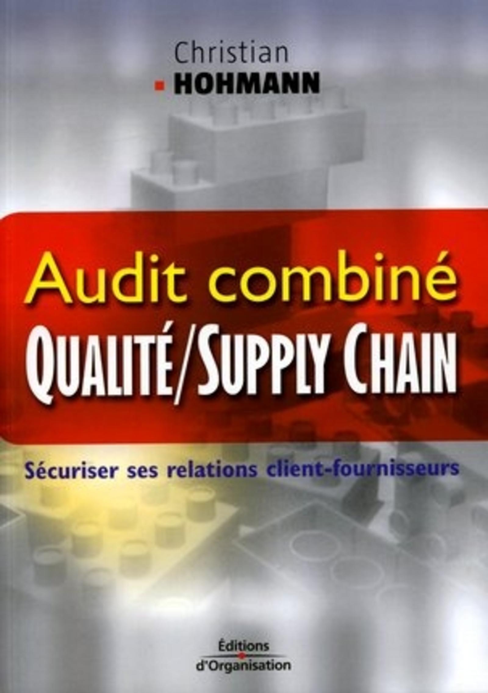 Audit combiné - Quality / Supply Chain