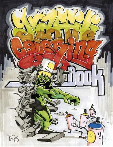Graffiti Coloring Book /anglais